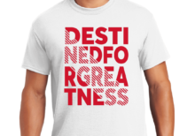 Destined for Greatness Tee